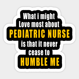 Pediatric Nurse Novelty Birthday Gift Idea Sticker